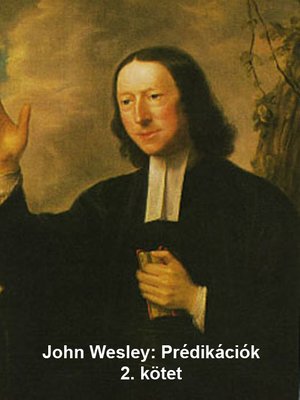 cover image of John Wesley: Prédikációk - 2. kötet